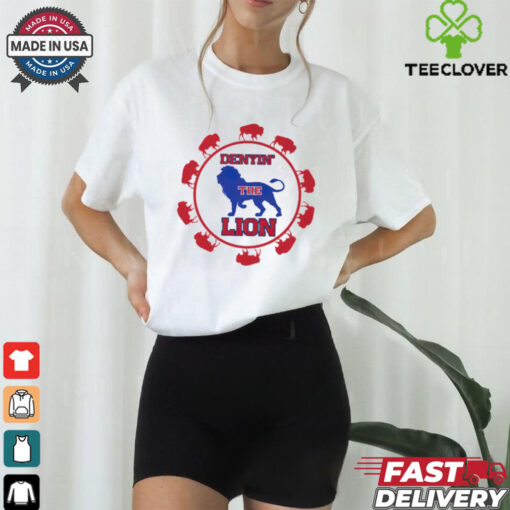 Buffalo Bills shirt Denyin’ the Lion