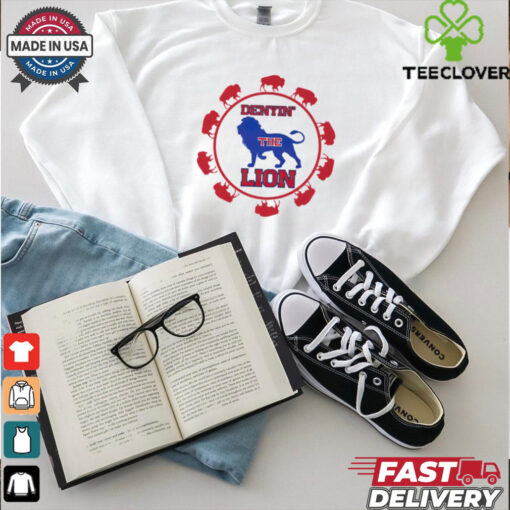 Buffalo Bills shirt Denyin’ the Lion