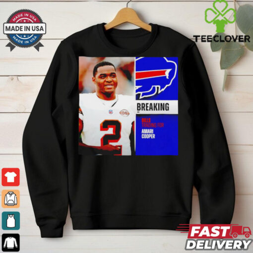 Buffalo Bills trading for Amari Cooper hoodie, sweater, longsleeve, shirt v-neck, t-shirt