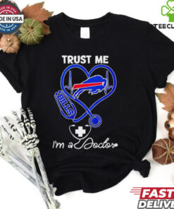 Buffalo Bills trust me I’m a doctor shirt