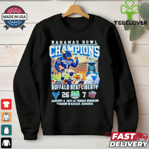 Buffalo Bulls Bahamas Bowl Champions 2025 Buffalo Beat Liberty 26 – 7 shirt