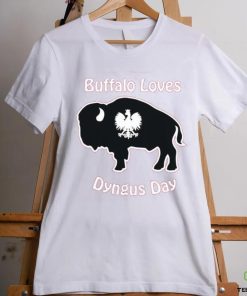 Buffalo Loves Dyngus Day T hoodie, sweater, longsleeve, shirt v-neck, t-shirt