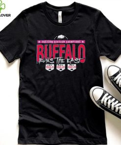 Buffalo Runs The East Back To Back To Back Champions shirt