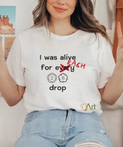 Buffalolo Met Tanktop Louis I Was Alive For Every Drop Shirt 3 Buffalolo Met Tanktop Louis I Was Alive For Every Drop Shirt