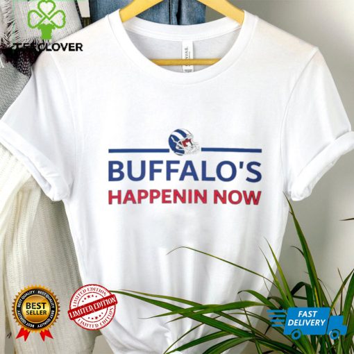 Buffalo’s happenin now hoodie, sweater, longsleeve, shirt v-neck, t-shirt