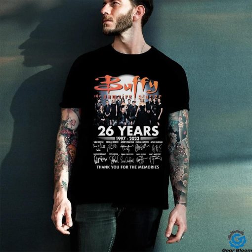Buffy The Vampire Slayer 26 Years 1997 2023 Thank You For The Memories Signatures Shirt