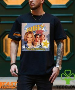 Buffy The Vampire Slayer Once More With Feeling Shirt