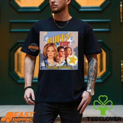 Buffy The Vampire Slayer Once More With Feeling Shirt