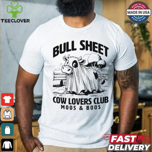 Bull sheet cow lovers club moos and boo shirt