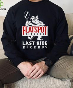 Bulldog flatspot records last ride records hoodie, sweater, longsleeve, shirt v-neck, t-shirt