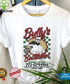 Bully’s Beatdowns Served Fresh Daily Shirt