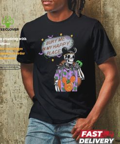 Bury Me In My Happy Place Candy Mickey Mouse Halloween T Shirts