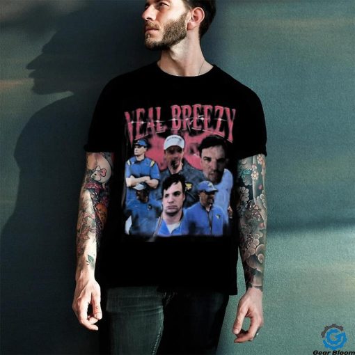 Bury me in my Neal Breezy hoodie, sweater, longsleeve, shirt v-neck, t-shirt