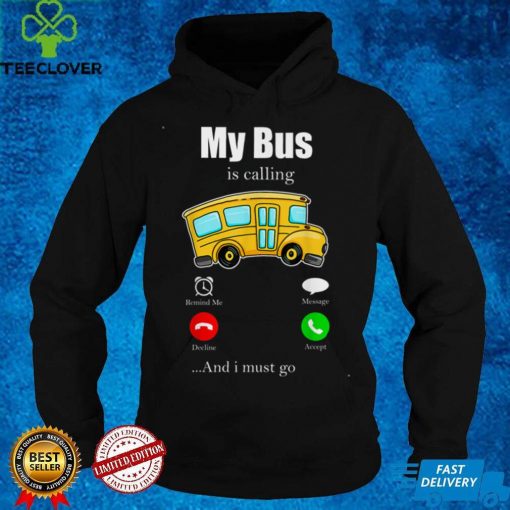Bus School Drive Traffic Stops T Shirt hoodie, sweater Shirt