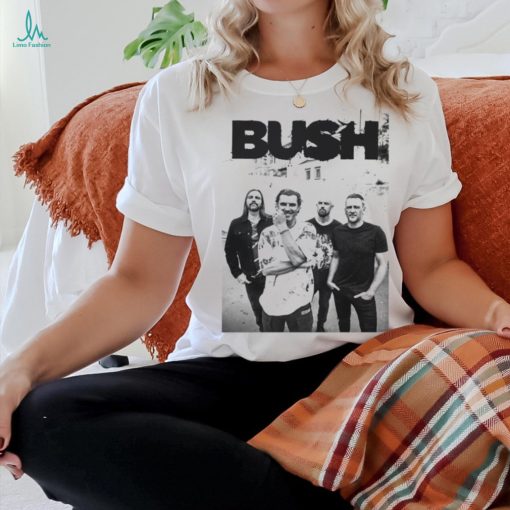 Bush Band USA Photo T hoodie, sweater, longsleeve, shirt v-neck, t-shirt