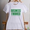 Business Finished 2024 World Champions 18 Times hoodie, sweater, longsleeve, shirt v-neck, t-shirt