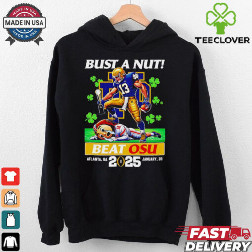 Bust A Nut beat OSU 2025 Notre Dame Fighting Irish mascot shirt