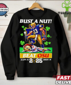Bust A Nut beat OSU 2025 Notre Dame Fighting Irish mascot shirt