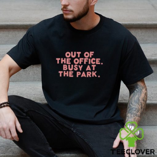 Busy At The Park Shirt