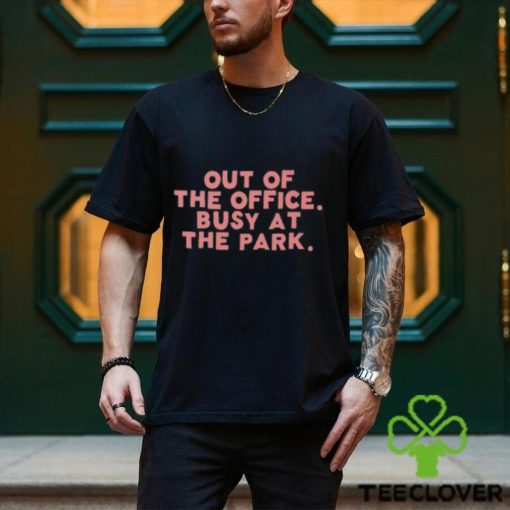 Busy At The Park Shirt