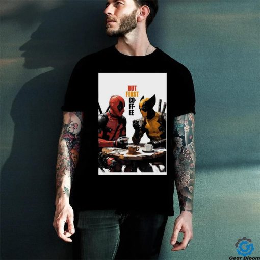 But First Co FF EE 2024 Deadpool & Wolverine Poster Long Sleeve T Shirt