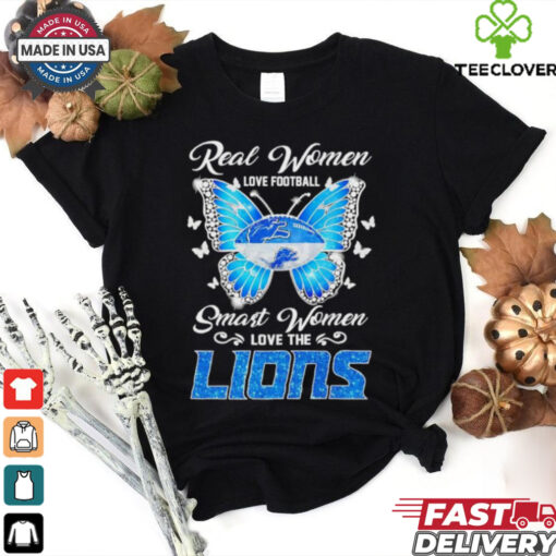 Butterfly real women love football smart women love the Detroit Lions shirt