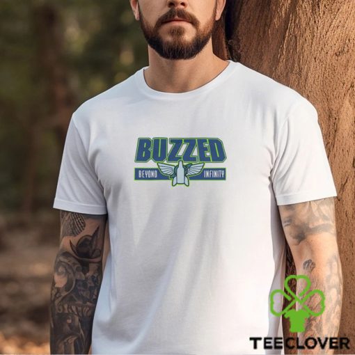 Buzzed Beyond Infinity Shirt