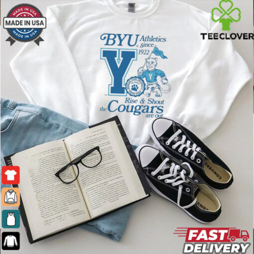 Byu The Cougars Are Out Rise And Shout Brigham Young University Provo Utah Athletics Since 1992 Cosmo T shirts