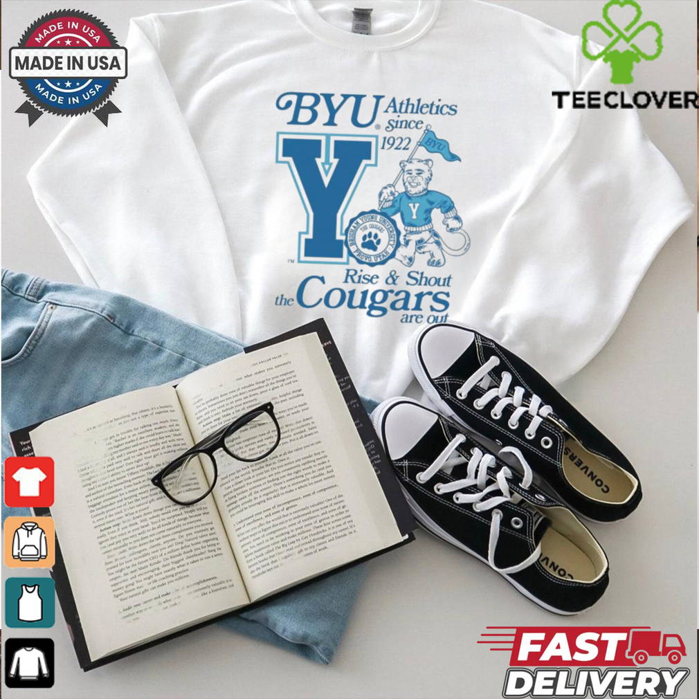Byu The Cougars Are Out Rise And Shout Brigham Young University Provo Utah Athletics Since 1992 Cosmo T shirts Byu The Cougars Are Out Rise And Shout Brigham Young University Provo Utah Athletics Since 1992 Cosmo T shirts
