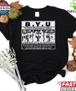 Byu The World’s Most Dangerous Defense Robinson Taggart Batty Kelly Glasker Wakley t shirt