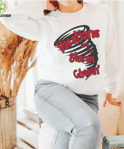 Vacations are for storm chasin’ art shirt