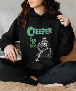 C R E E P E R Cry To Hell Under The Devil's Spell Shirt