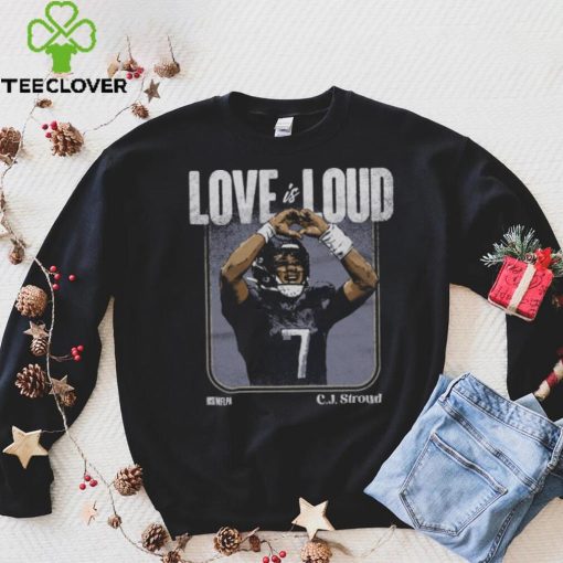 C.J. Stroud Houston Love Is Loud WHT Shirt