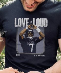 C.J. Stroud Houston Love Is Loud WHT Shirt