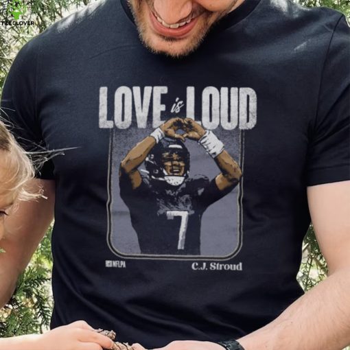 C.J. Stroud Houston Love Is Loud WHT Shirt