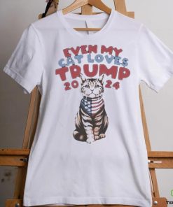 Even My Cat Loves Trump 2024 Shirt