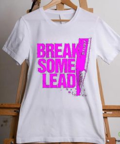 Break Some Lead Fuchsia logo shirt