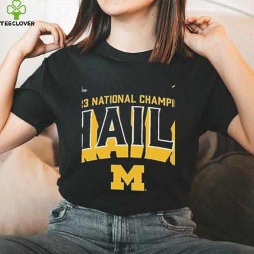 CFP 2023 National Champions Michigan Wolverines Hail hoodie, sweater, longsleeve, shirt v-neck, t-shirt