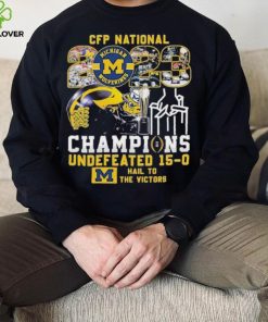 CFP National 2023 Champions Michigan Wolverines Undefeated 15 0 Hail To The Victors T Shirt