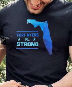 Fort Myers Florida Strong T Shirt1