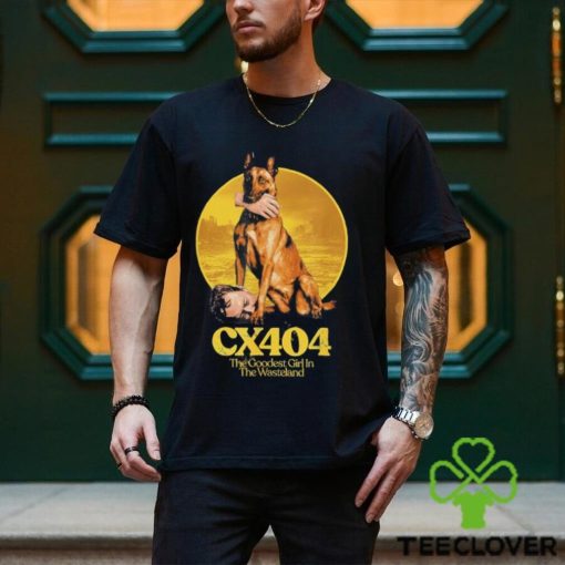 CX404 the goodest girl in the wasteland shirt