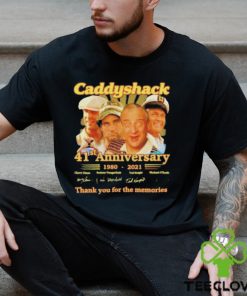 Caddyshack 41st Anniversary 1980 – 2021 Thank You For The Memories Signatures T Shirt