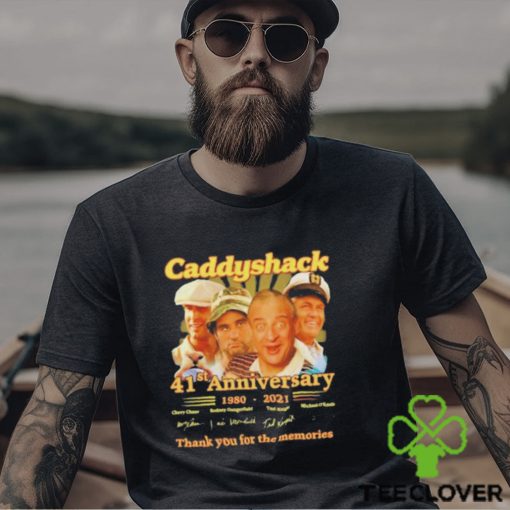 Caddyshack 41st Anniversary 1980 – 2021 Thank You For The Memories Signatures T Shirt