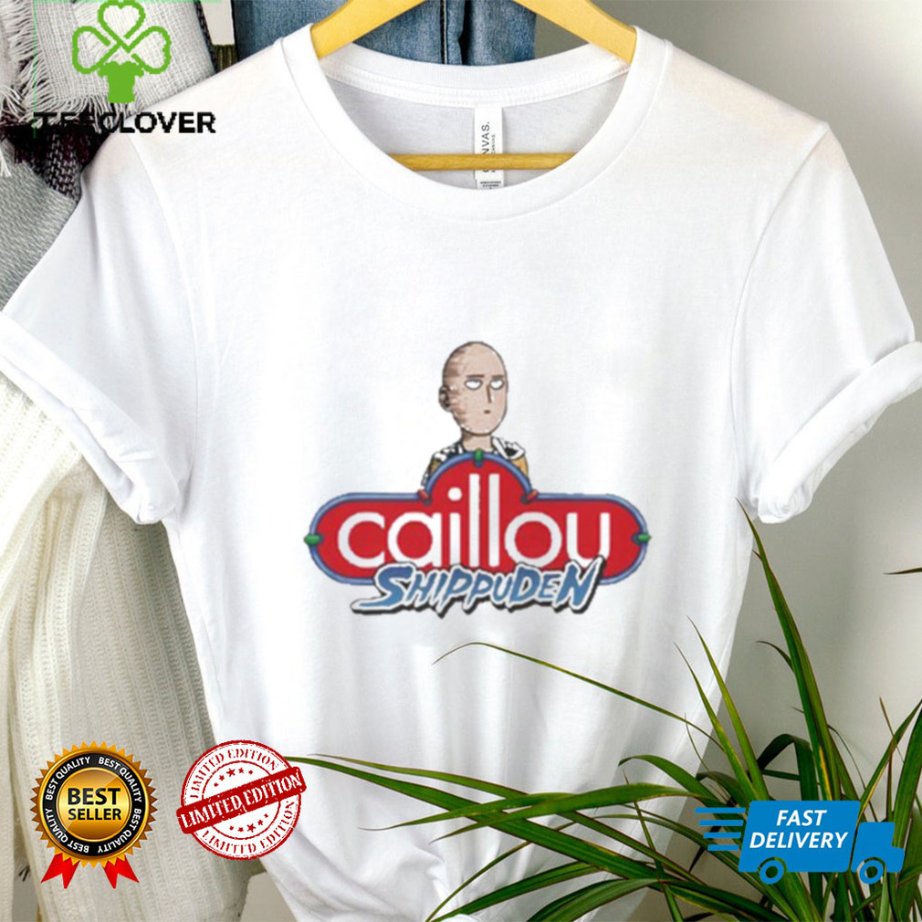 Caillou Shippuden Shirt Caillou Shippuden Shirt