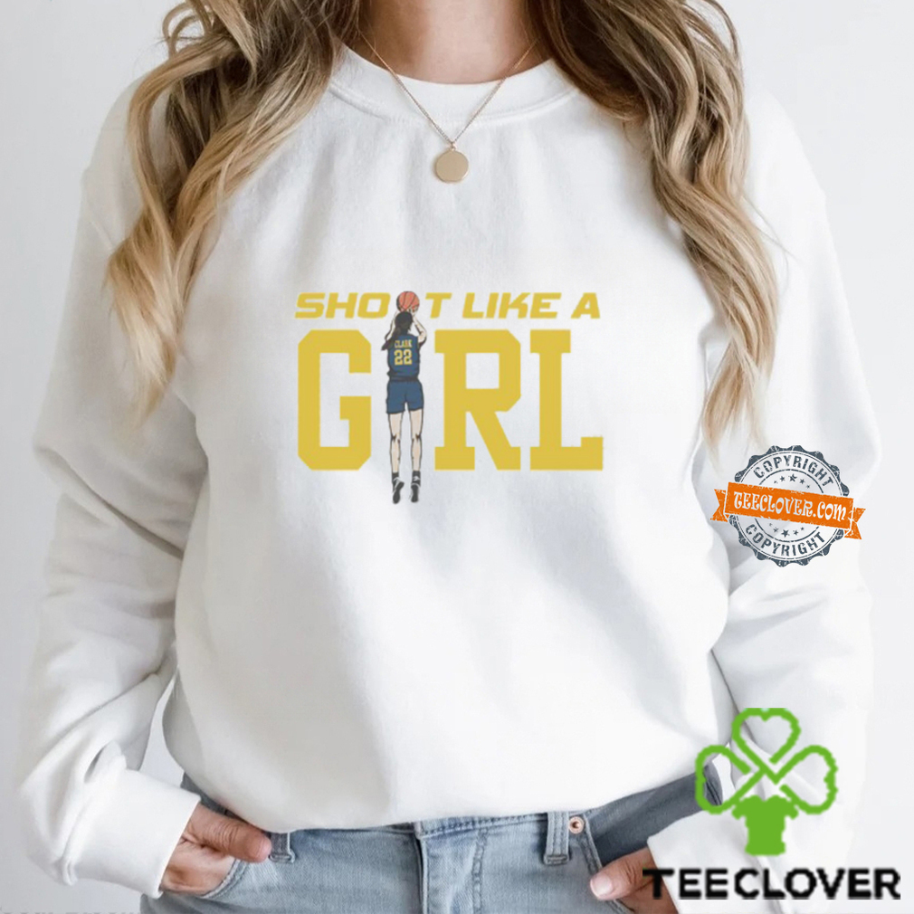 Caitlin Clark 22 Shoot Like A Girl Indiana Fever Basketball shirt Caitlin Clark 22 Shoot Like A Girl Indiana Fever Basketball shirt