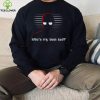 Calculator Who’s My Best Bud Quote hoodie, sweater, longsleeve, shirt v-neck, t-shirt