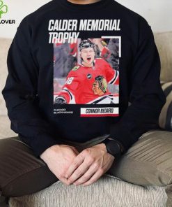 Calder Memorial Trophy Connor Bedard Chicago Blackhawks Shirt