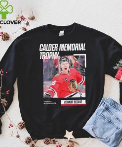 Calder Memorial Trophy Connor Bedard Chicago Blackhawks Shirt
