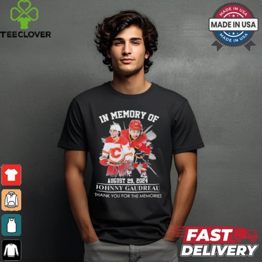 Calgary Flames In Memory Of Johnny Gaudreau August 29, 2024 Thank You For The Memories Signature Shirt