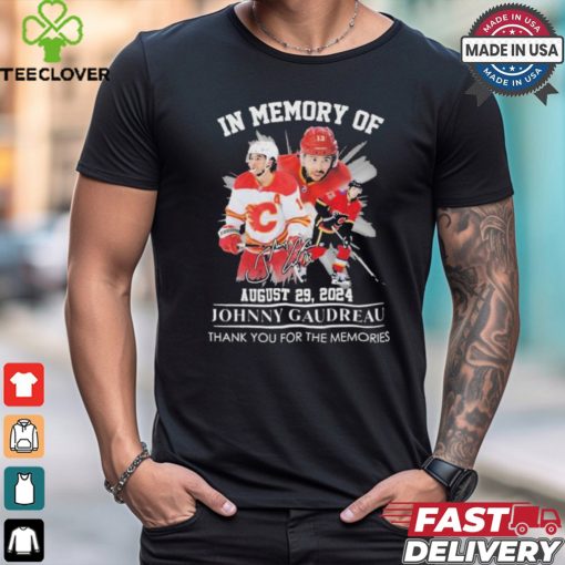 Calgary Flames In Memory Of Johnny Gaudreau August 29, 2024 Thank You For The Memories Signature Shirt